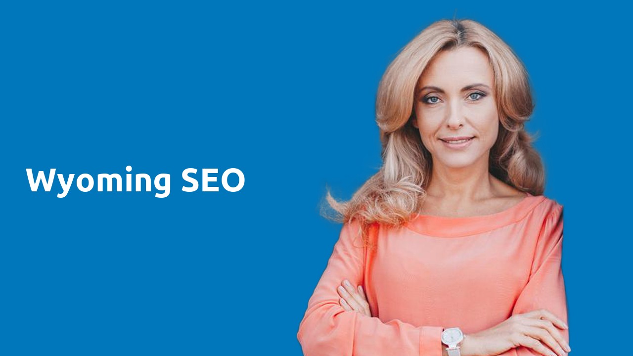 Wyoming SEO